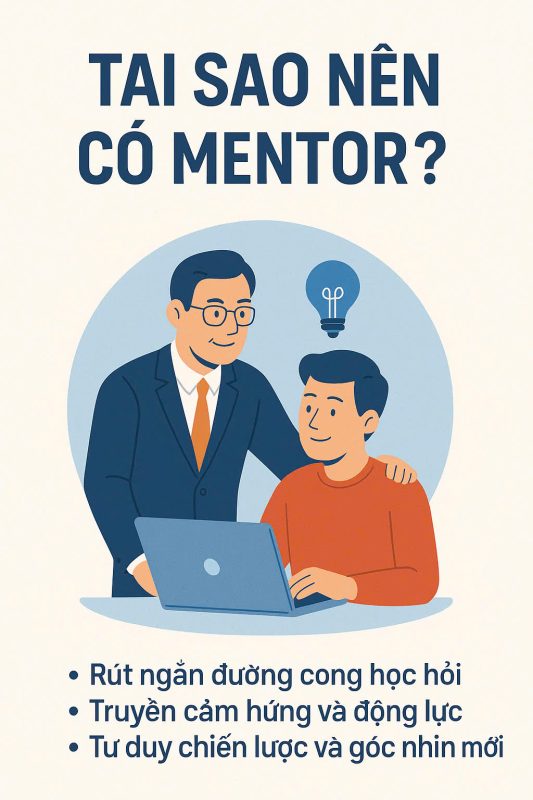 Tại sao có Mentor?